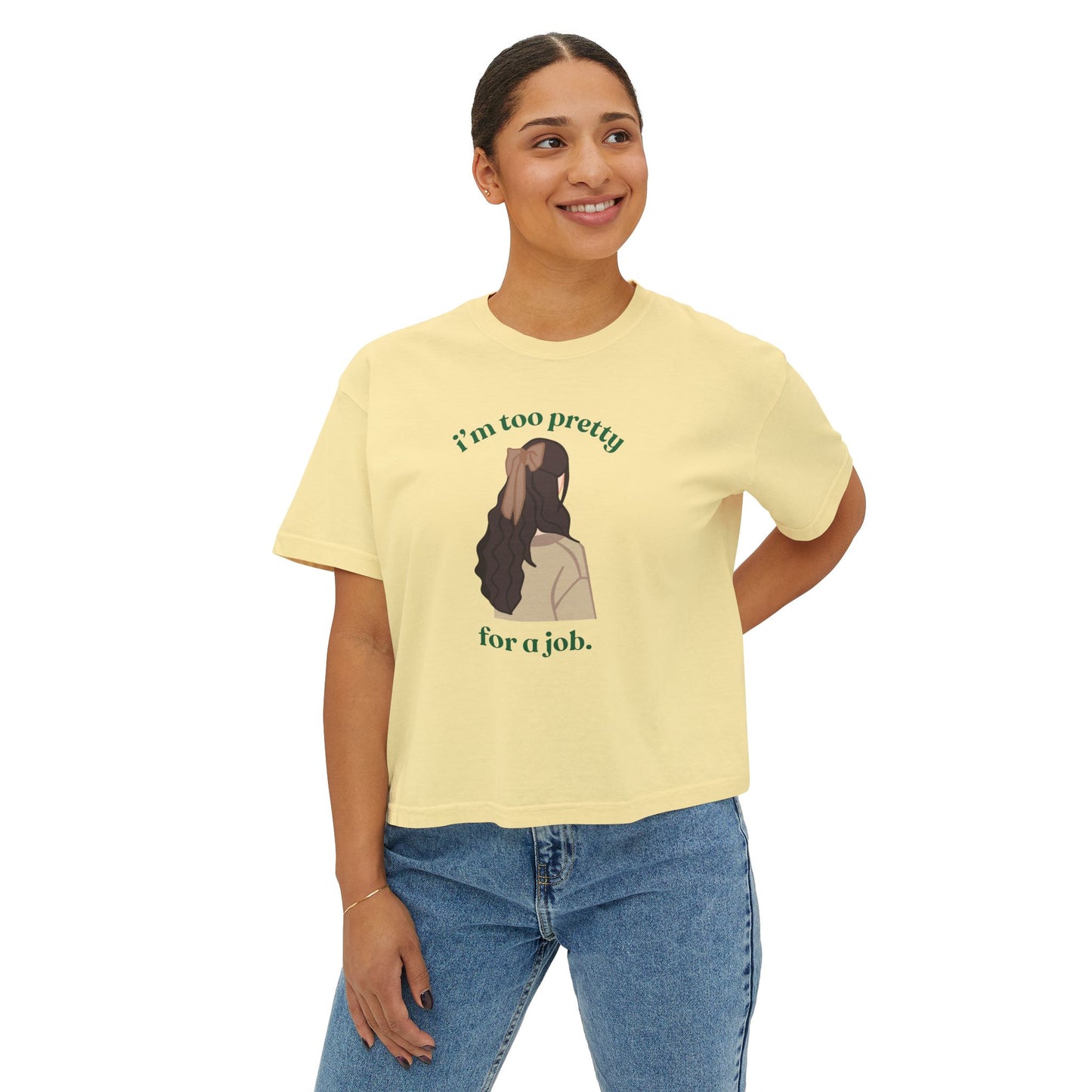I'm too Pretty for a Job Tee