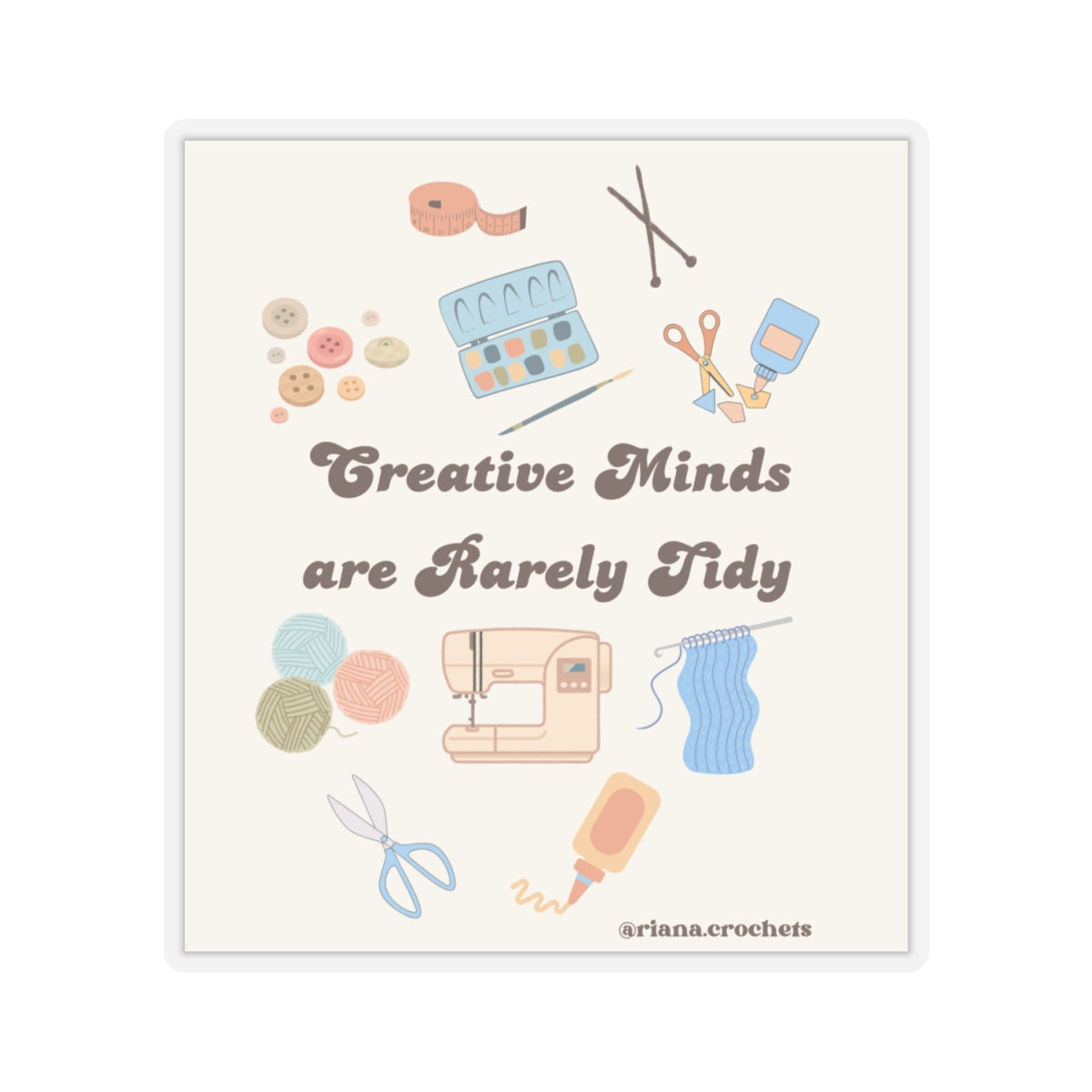 Creatively Messy Sticker