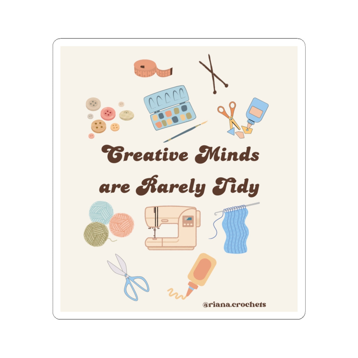 Creatively Messy Sticker