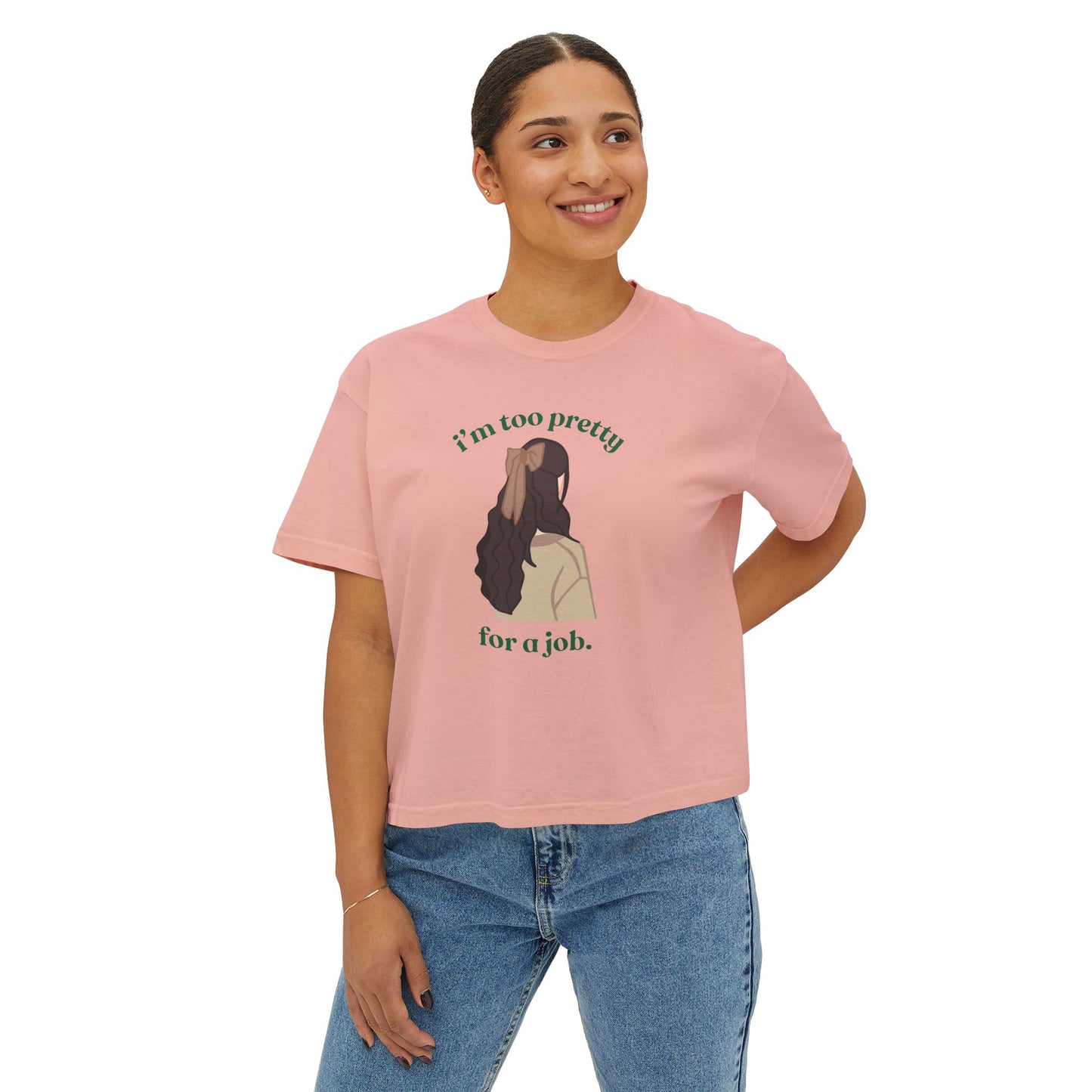 I'm too Pretty for a Job Tee